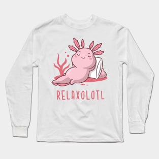 Relaxolotl Long Sleeve T-Shirt